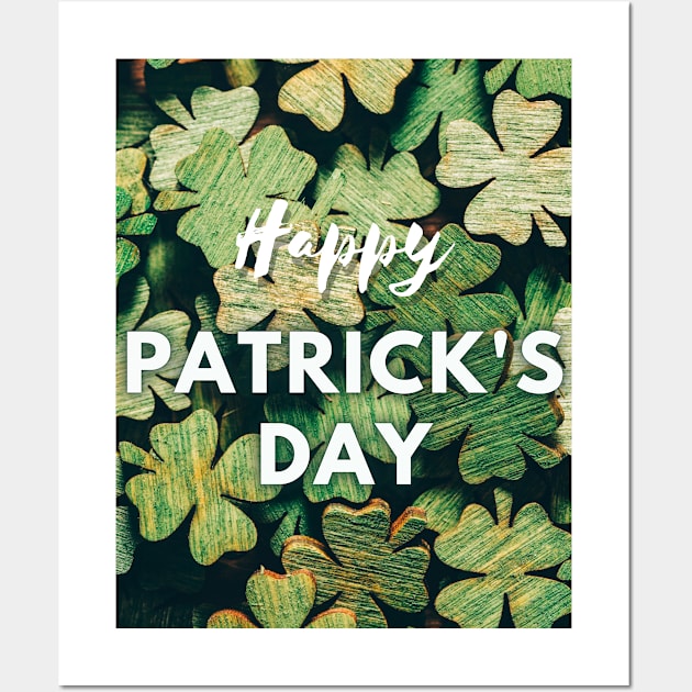 Happy Patrick's Day Wall Art by Benlamo